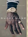 Cover image for The Autobiography of Gucci Mane